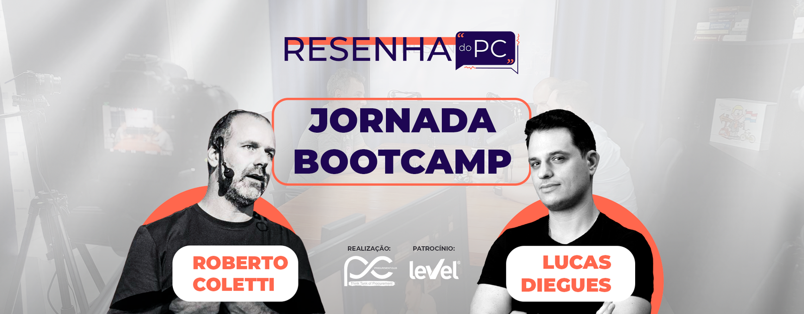 Resenha do PC #3 - Jornada Bootcamp com Roberto Coletti e Lucas Diegues