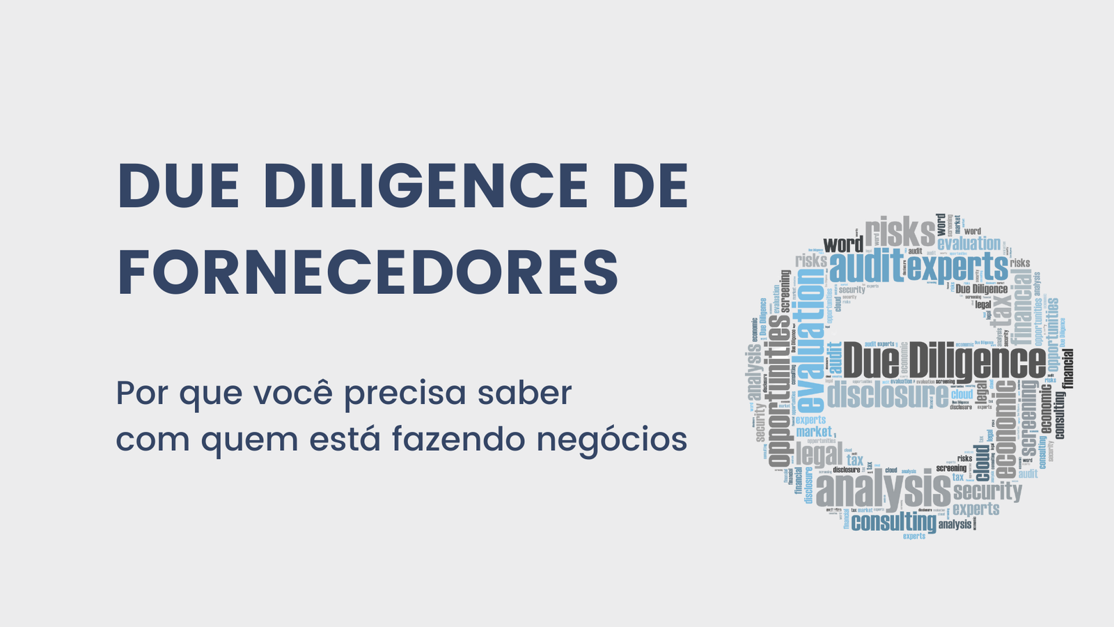 Por que importa realizar due diligence de integridade em fornecedores e demais terceiros?