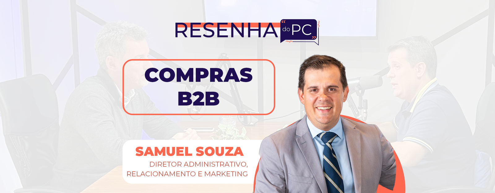 Resenha do PC #12 - Compras no B2B