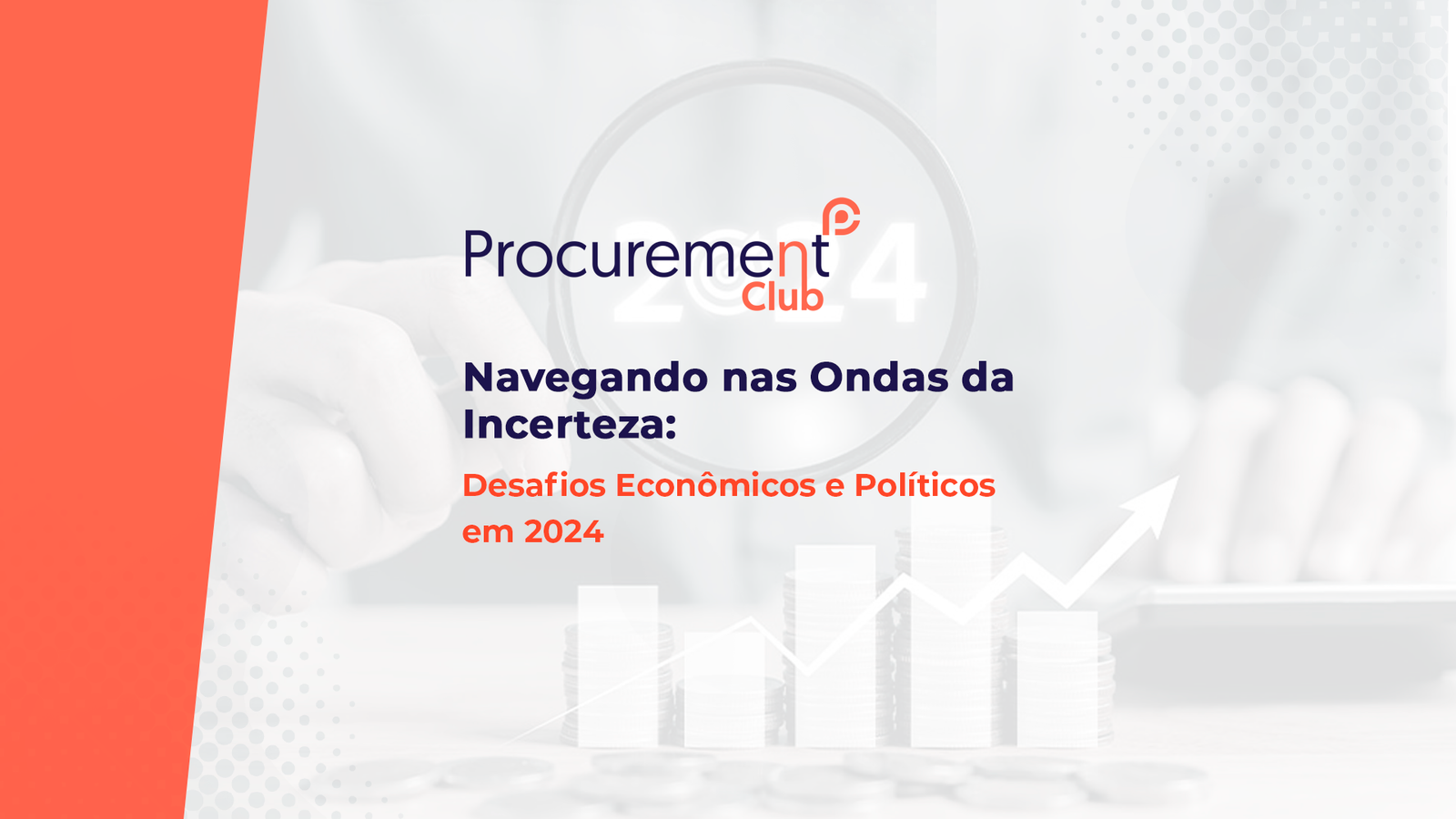 Navegando nas Ondas da Incerteza: Desafios Econômicos e Políticos em 2024